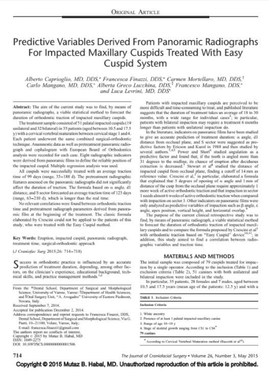 Predictive variables derived from panoramic radiographs for impacted maxillary cuspids treated with easy cuspid system