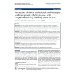 Perceptions of dental professionals and laypeople to altered dental esthetics in cases with congenitally missing maxillary lateral incisors