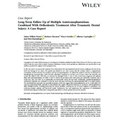 Long-Term Follow-Up of Multiple Autotransplantations Combined With Orthodontic Treatment After Traumatic Dental Injury: A Case Report
